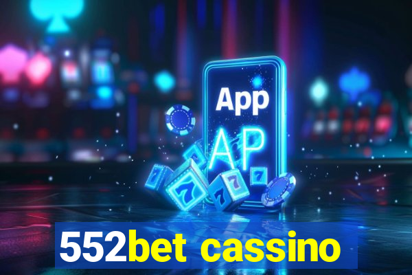 552bet cassino